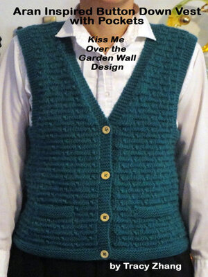 cover image of Aran Inspired Button Down Vest with Pockets Kiss Me Over the Garden Wall Design